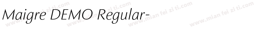 Maigre DEMO Regular字体转换